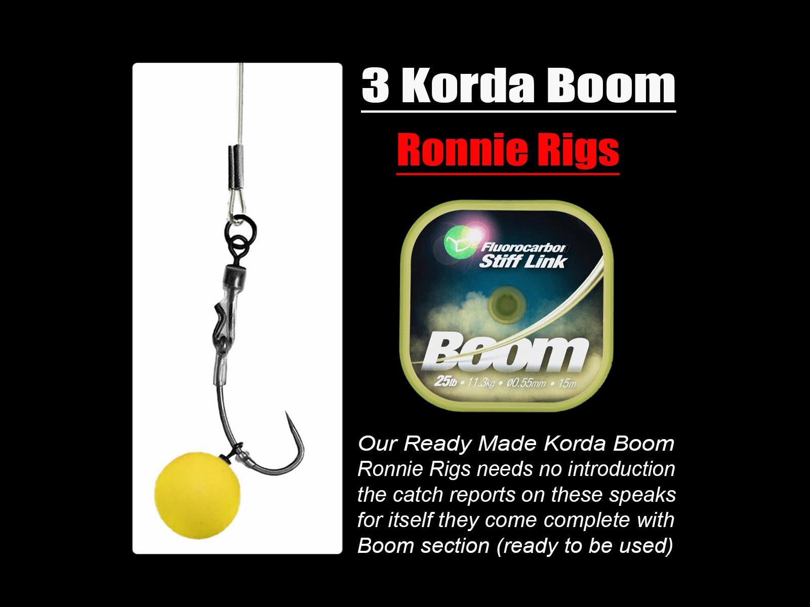 3 Clear Korda Boom Ronnie Rigs